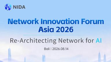 Re-Architecting Network for AI | Network Innovation Forum Asia 2026 Set for Bali on Aug. 14!
